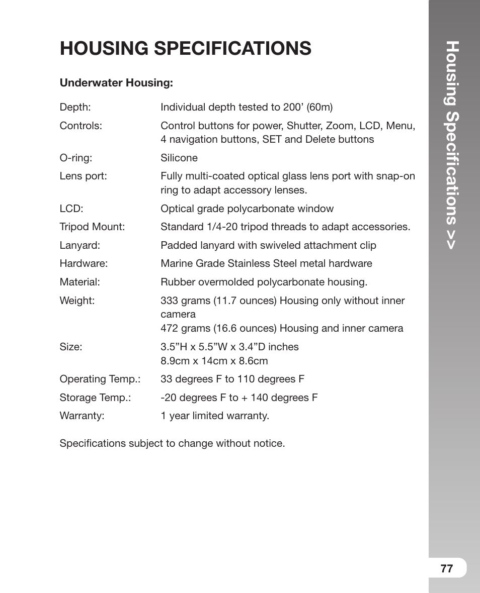 Housing specifications, 77 housing specifications, Housing speciﬁcations | Sealife DC800 User Manual | Page 79 / 80