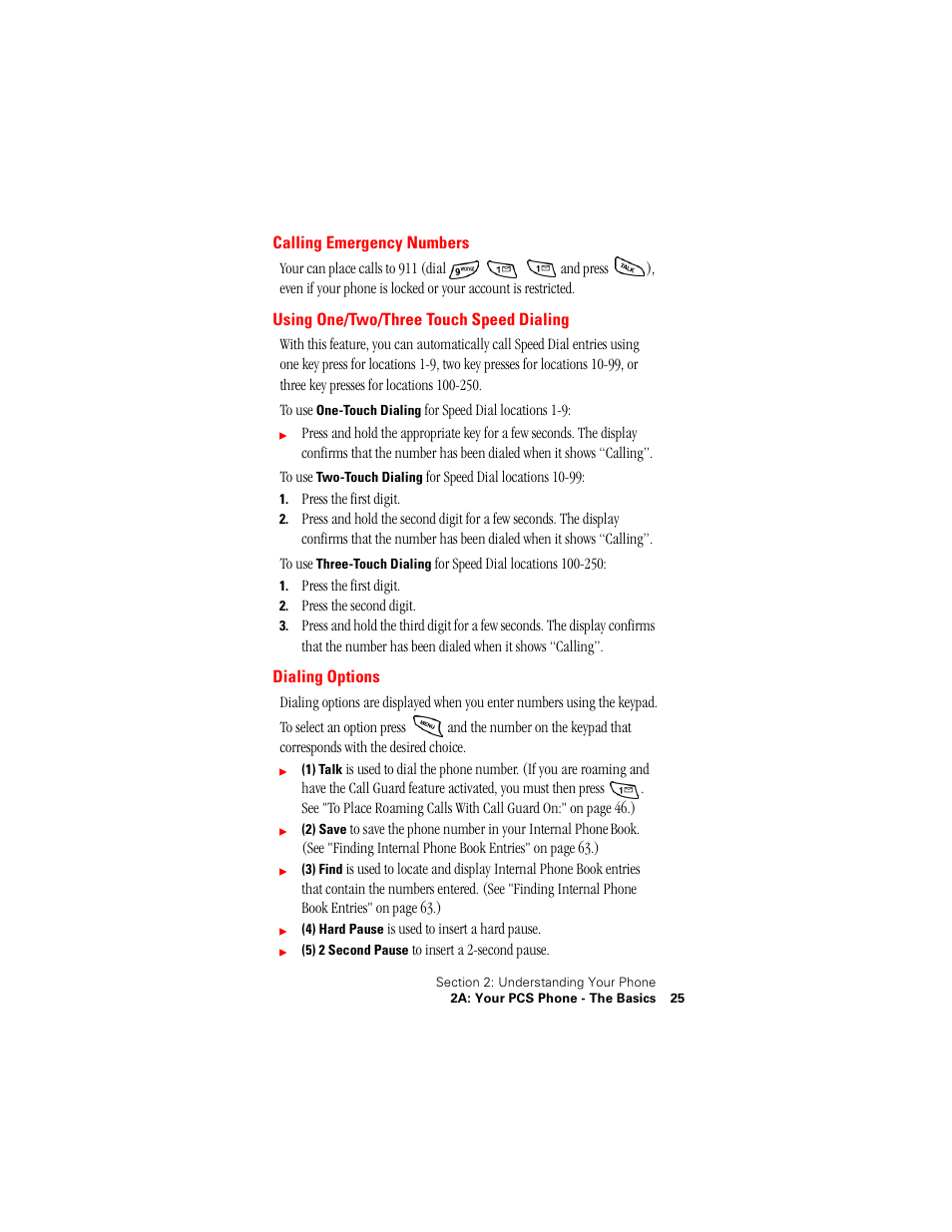 Calling emergency numbers, Using one/two/three touch speed dialing, Dialing options | Samsung SPH-N400 User Manual | Page 26 / 131