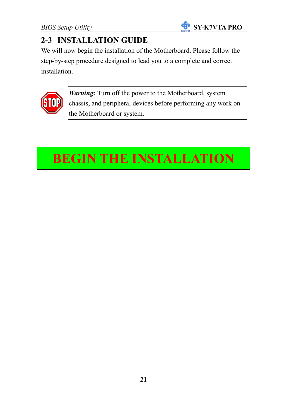 Begin the installation | SOYO SY-K7VTA PRO User Manual | Page 25 / 98