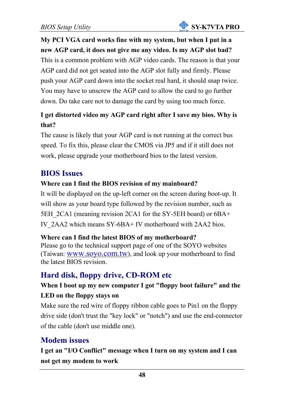 Bios issues, Hard disk, floppy drive, cd-rom etc, Modem issues | SOYO SY-K7VTA PRO User Manual | Page 52 / 98