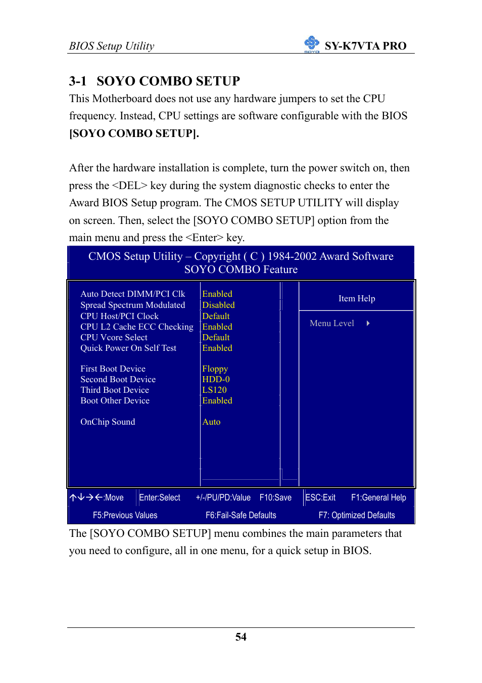 1 soyo combo setup | SOYO SY-K7VTA PRO User Manual | Page 58 / 98