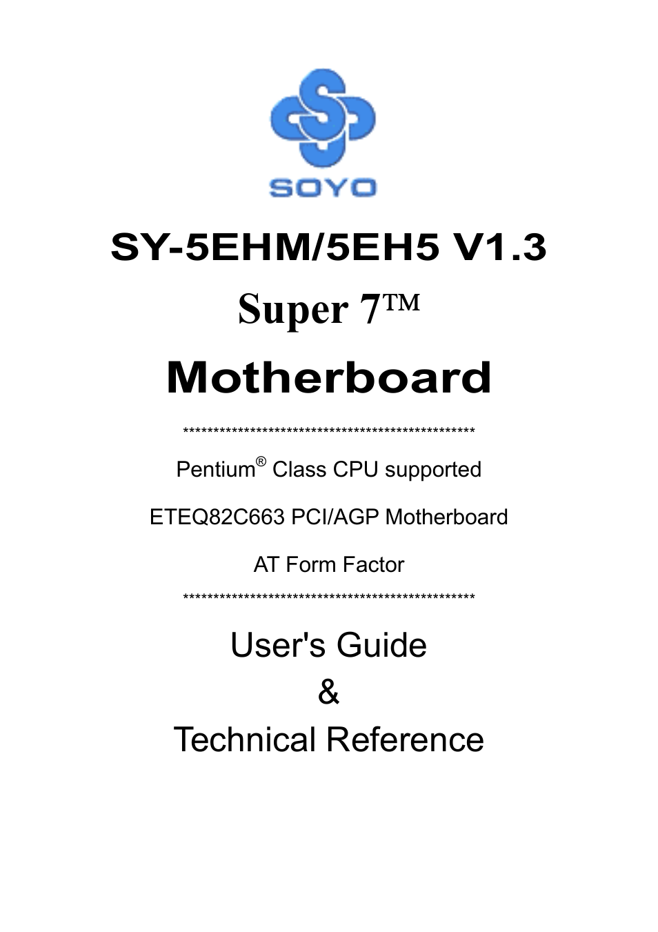 SOYO ETEQ82C663 AGP User Manual | 76 pages