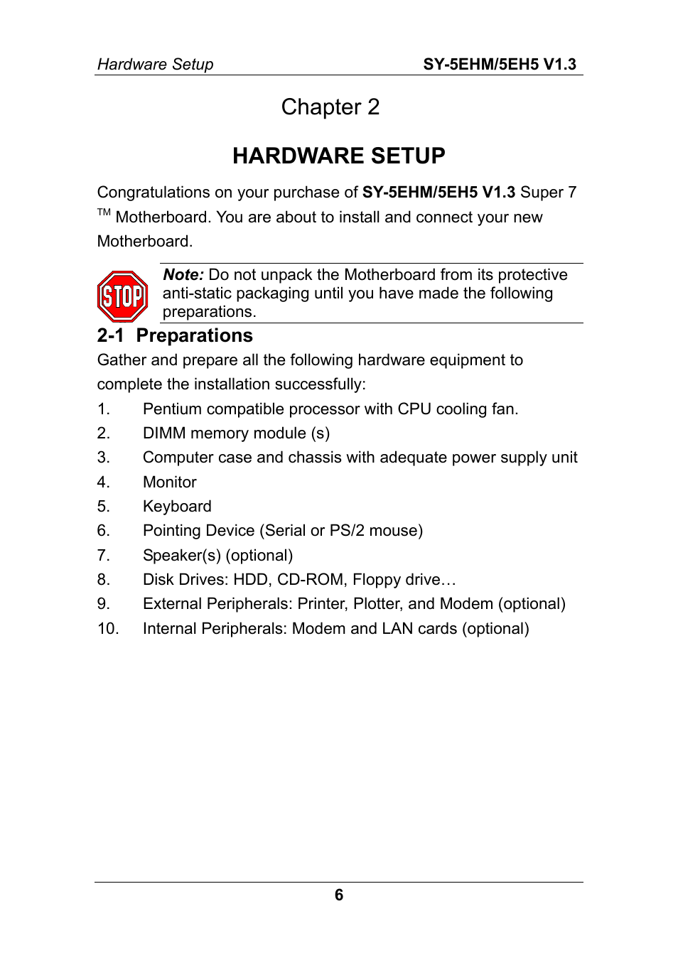 Chapter 2 hardware setup, 1 preparations | SOYO ETEQ82C663 AGP User Manual | Page 11 / 76