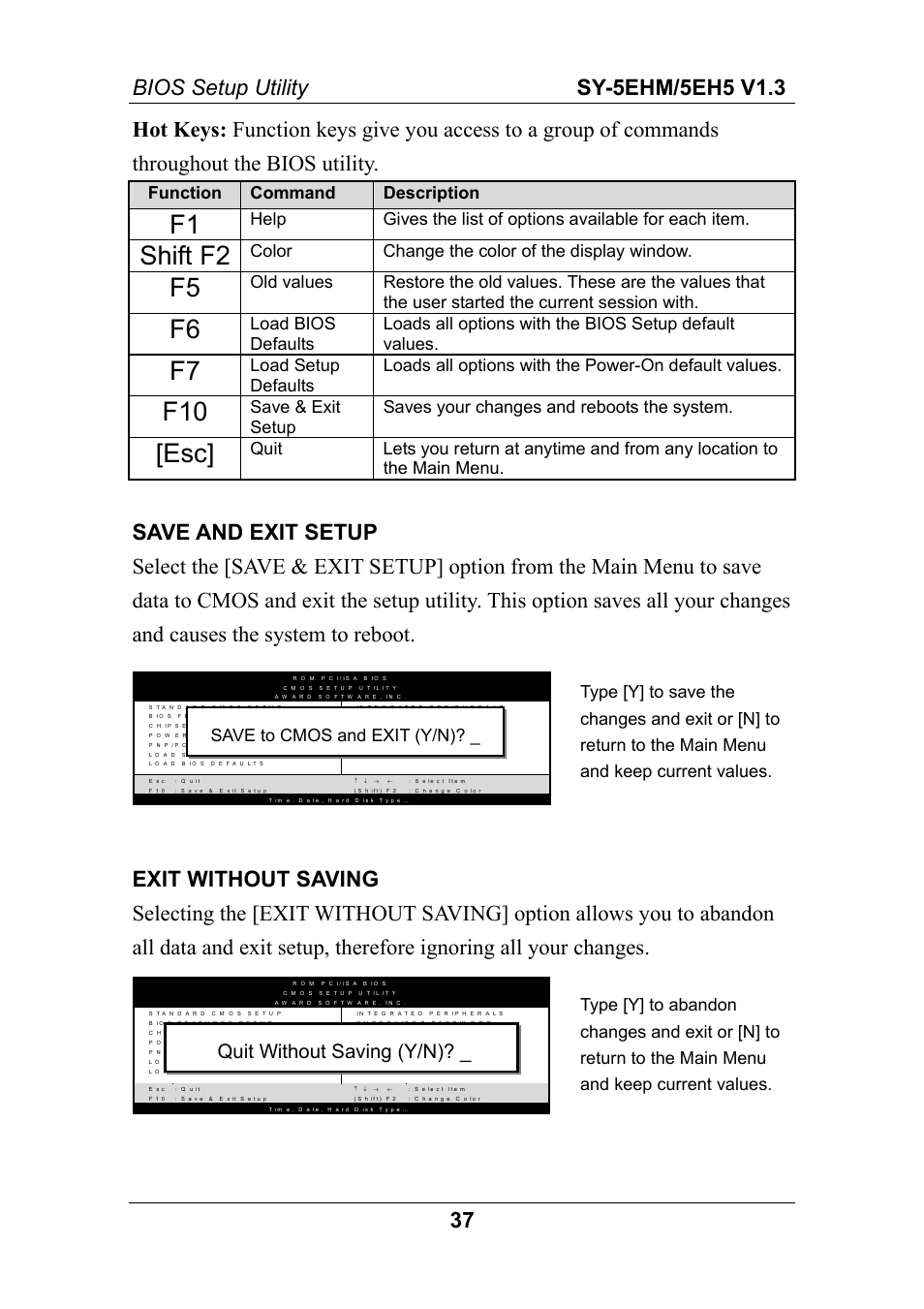 Shift f2, Quit without saving (y/n), Function command description | Color change the color of the display window, Save to cmos and exit (y/n) | SOYO ETEQ82C663 AGP User Manual | Page 42 / 76