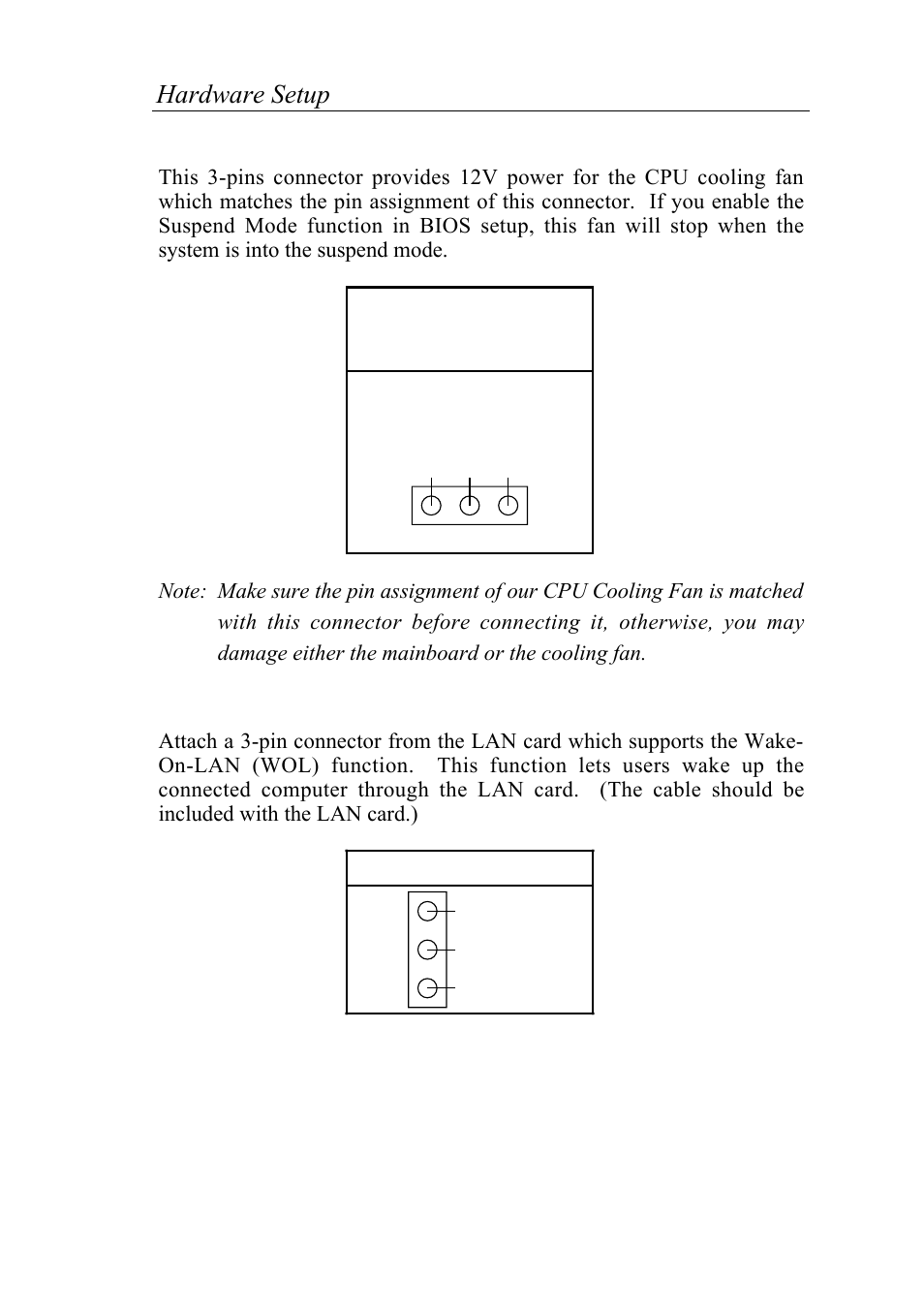 Hardware setup 11 fan: cpu cooling fan connector, Jp44 – wake-on-lan (wol) header | SOYO 6KB82440 User Manual | Page 15 / 46