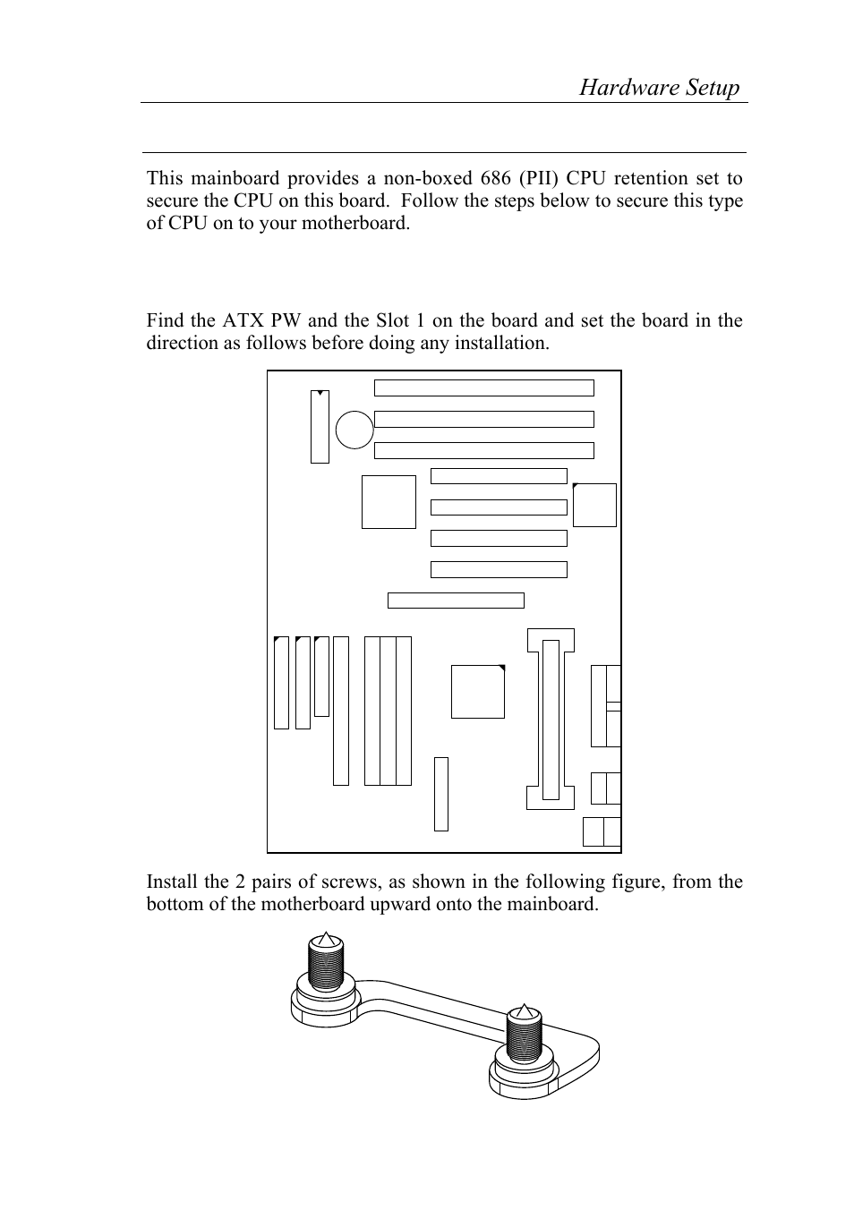 Slot 1 installation guide, 12 hardware setup, Step 1 | SOYO 6KB82440 User Manual | Page 16 / 46