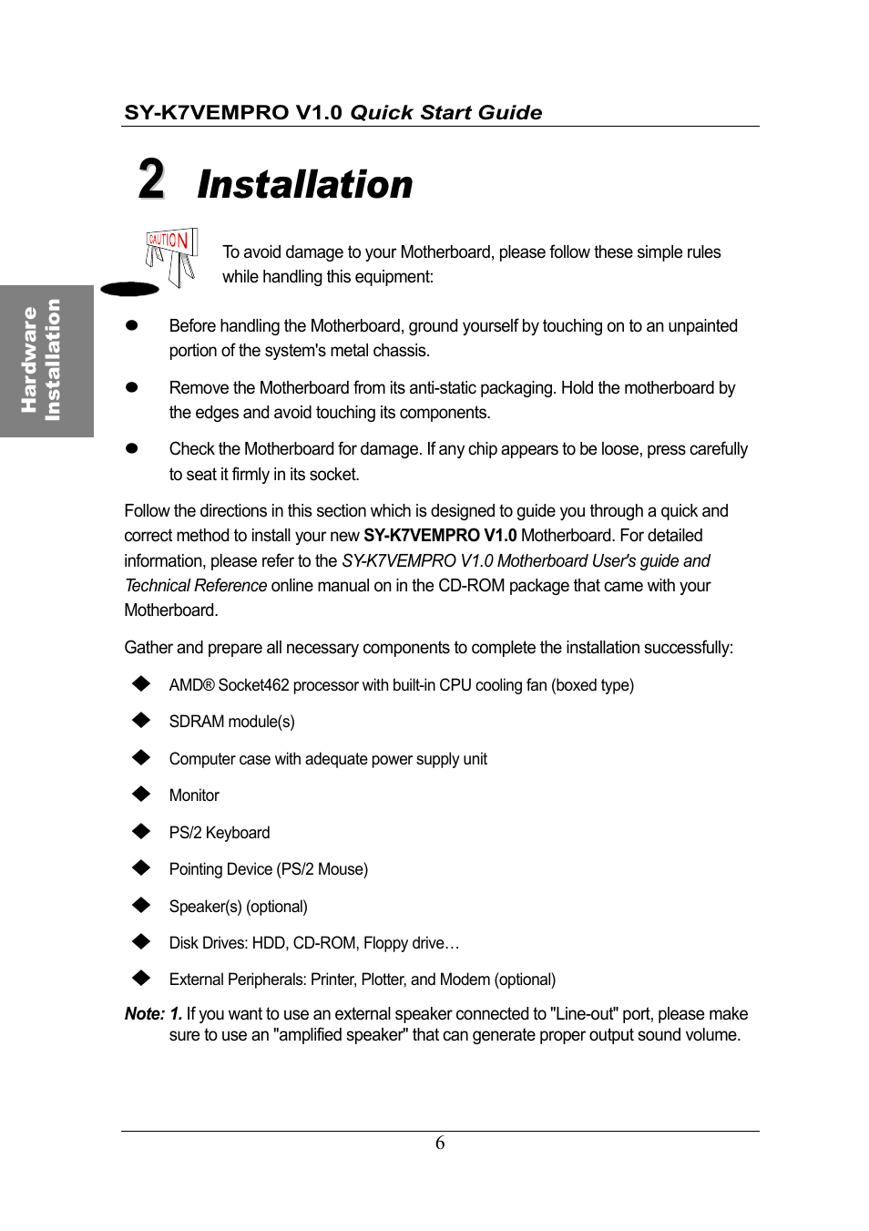 Installation | SOYO SY-K7VEMPRO V1.0 User Manual | Page 6 / 25