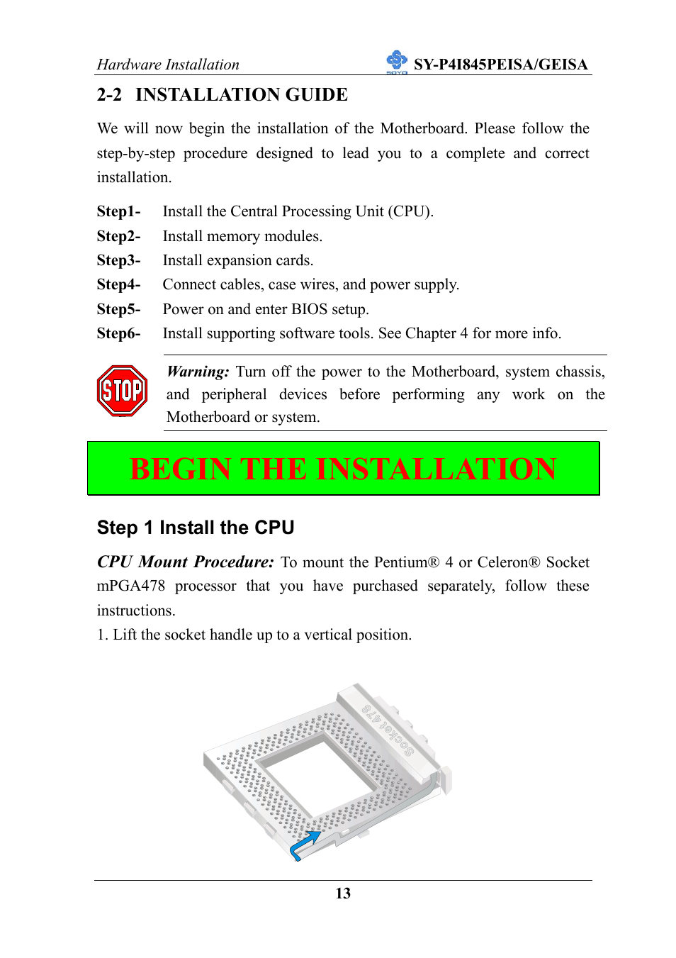 Begin the installation | SOYO SY-P4I845PEISA User Manual | Page 18 / 87