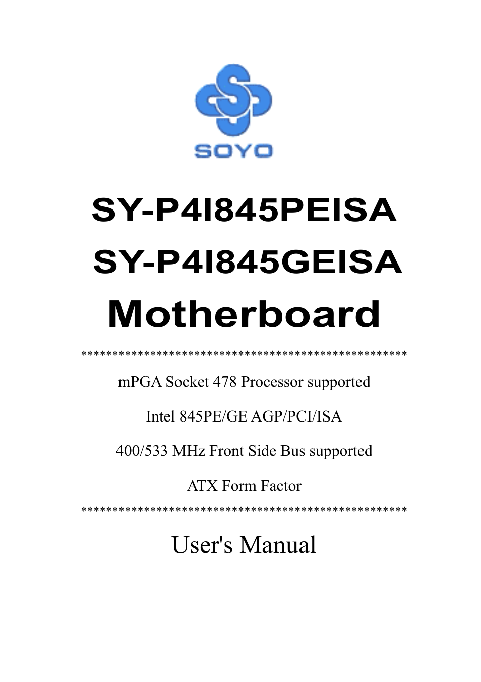 Motherboard, User's manual | SOYO SY-P4I845PEISA User Manual | Page 2 / 87