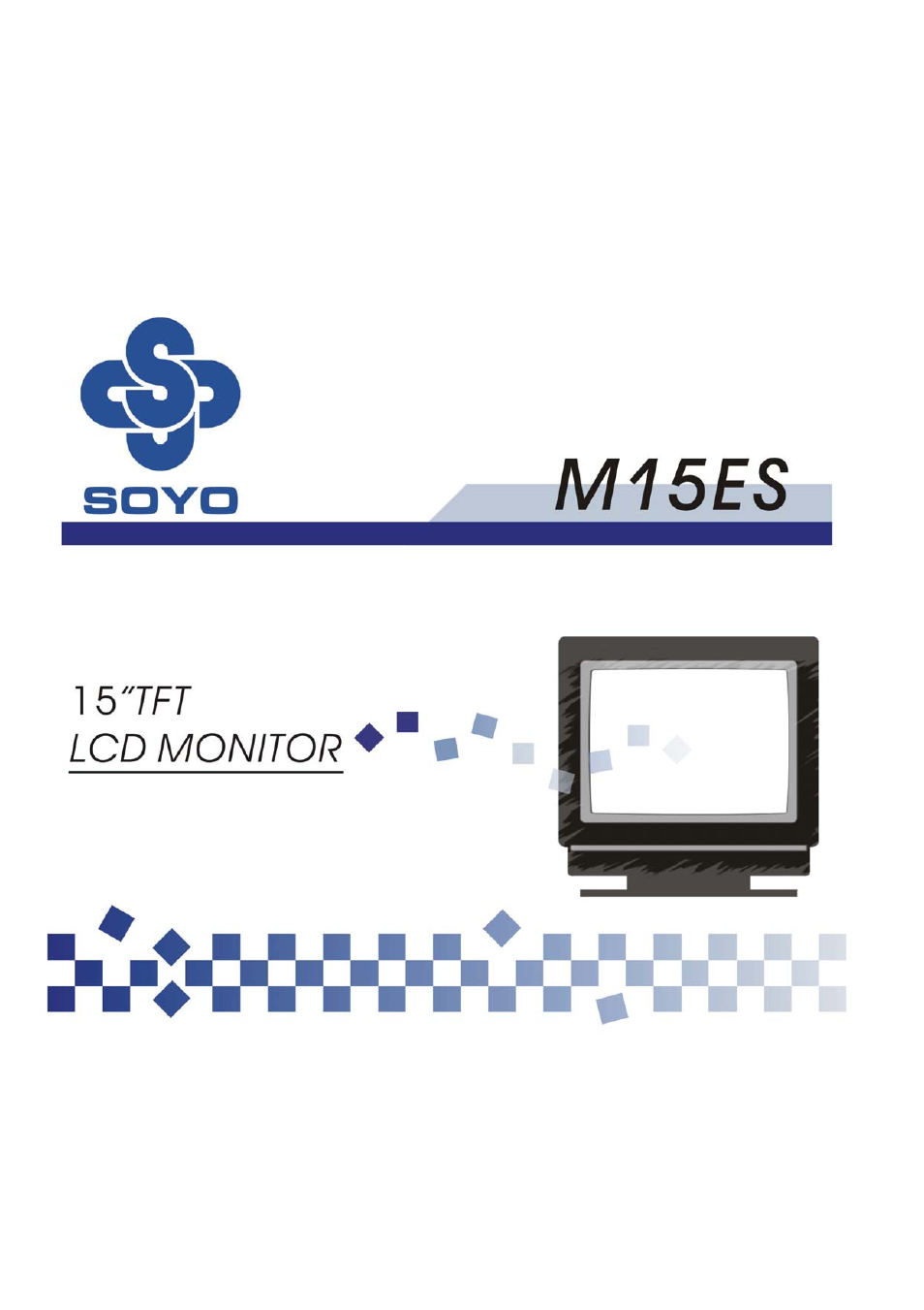 SOYO M15ES User Manual | 12 pages