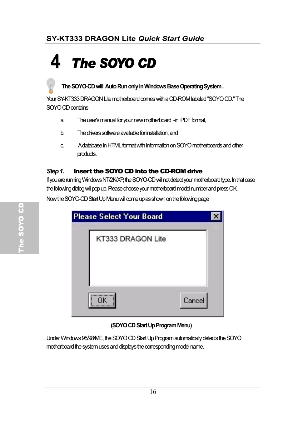 The soyo cd | SOYO DRAGONLITE SY-KT333 User Manual | Page 16 / 28