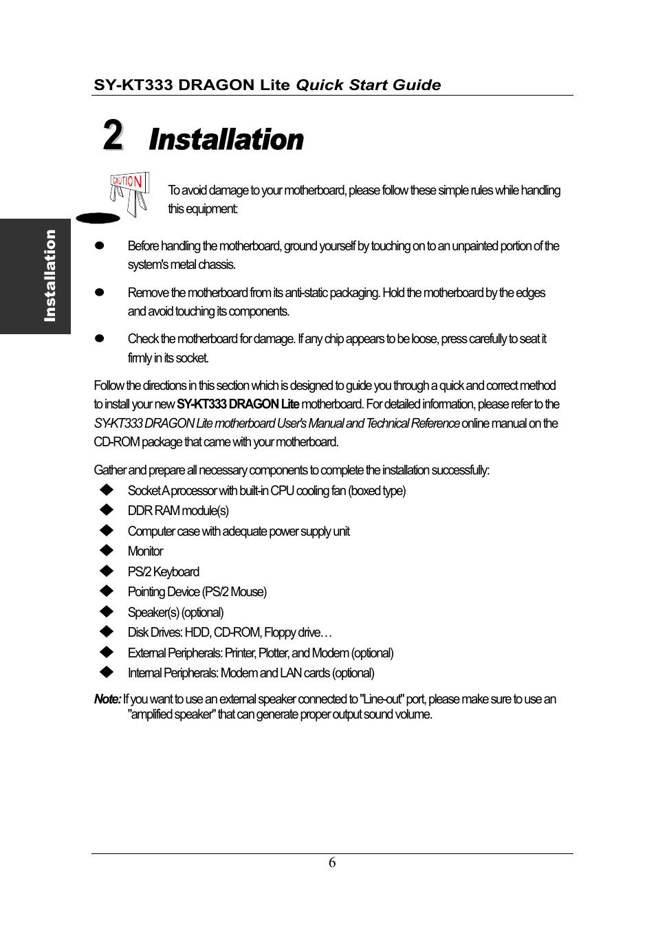 Installation | SOYO DRAGONLITE SY-KT333 User Manual | Page 6 / 28