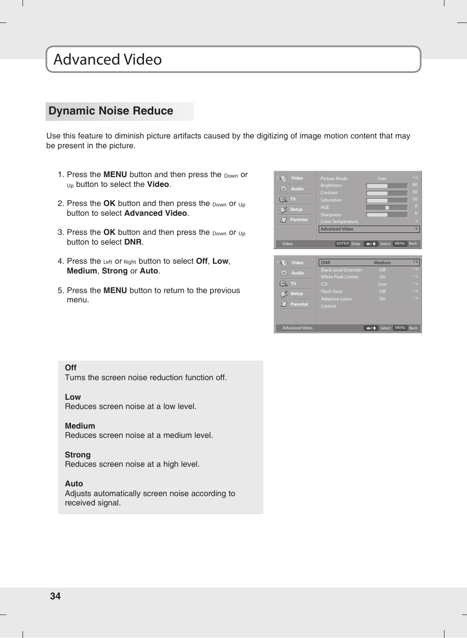 Advanced video, Dynamic noise reduce, Button to select dnr . 4. press the | SOYO MT-SYJCP32B1AB User Manual | Page 34 / 74