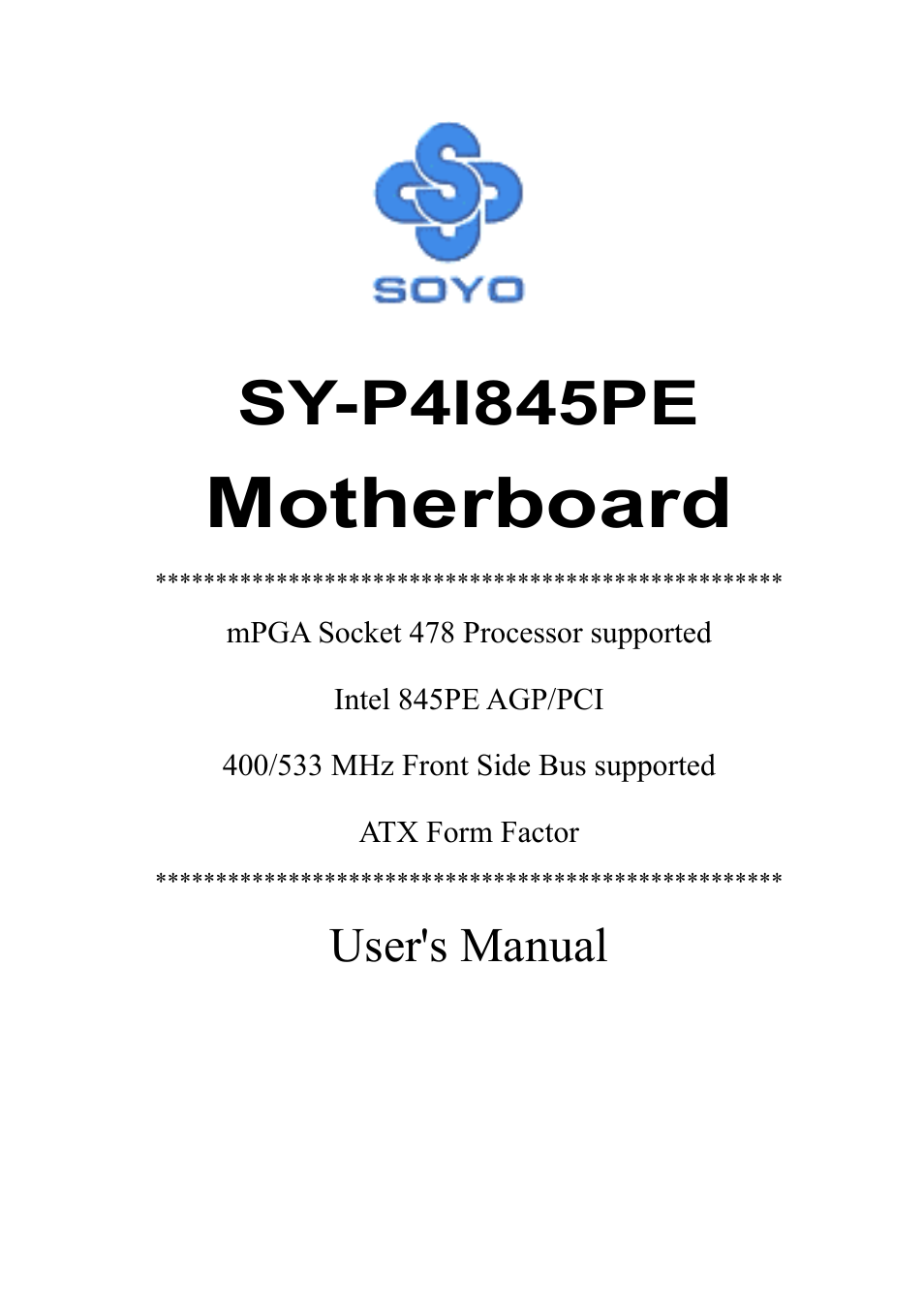 SOYO SY-P4I845PE User Manual | 95 pages