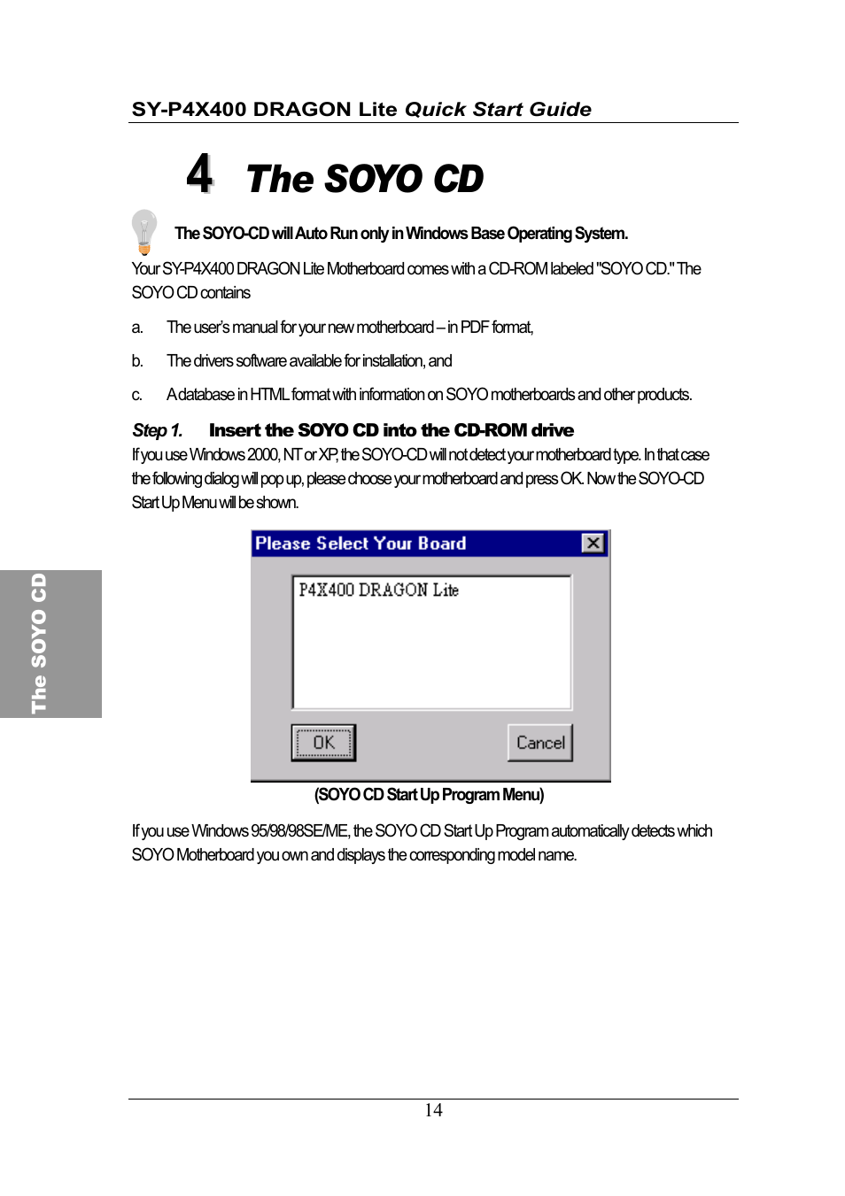 The soyo cd | SOYO SY-P4X400 User Manual | Page 14 / 30