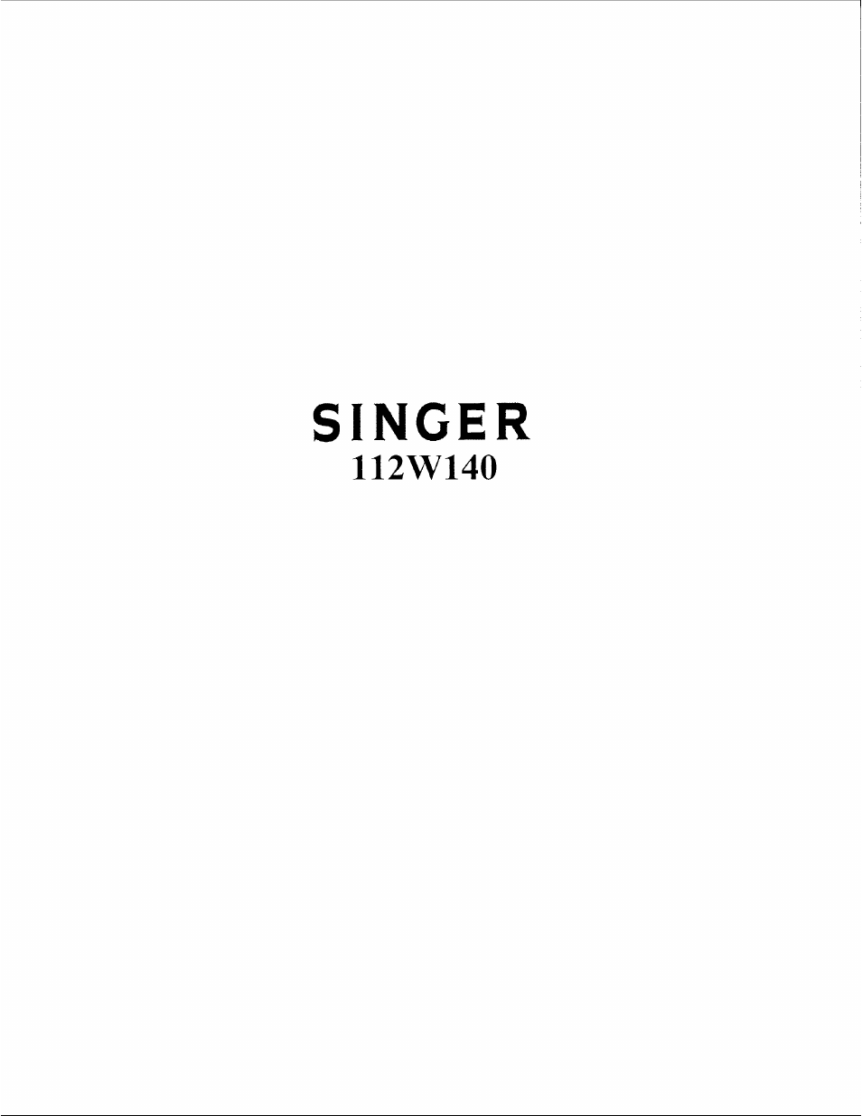 SINGER 112W140 User Manual | 32 pages