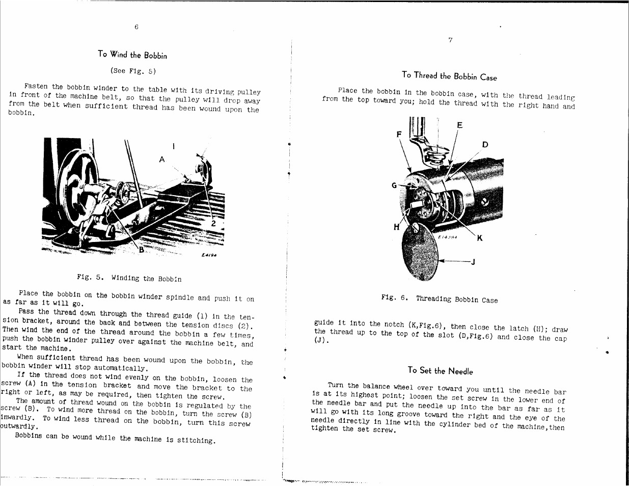 To wind the bobbin, To thread the bobbin case, To set the needle | SINGER 142W25 User Manual | Page 5 / 10