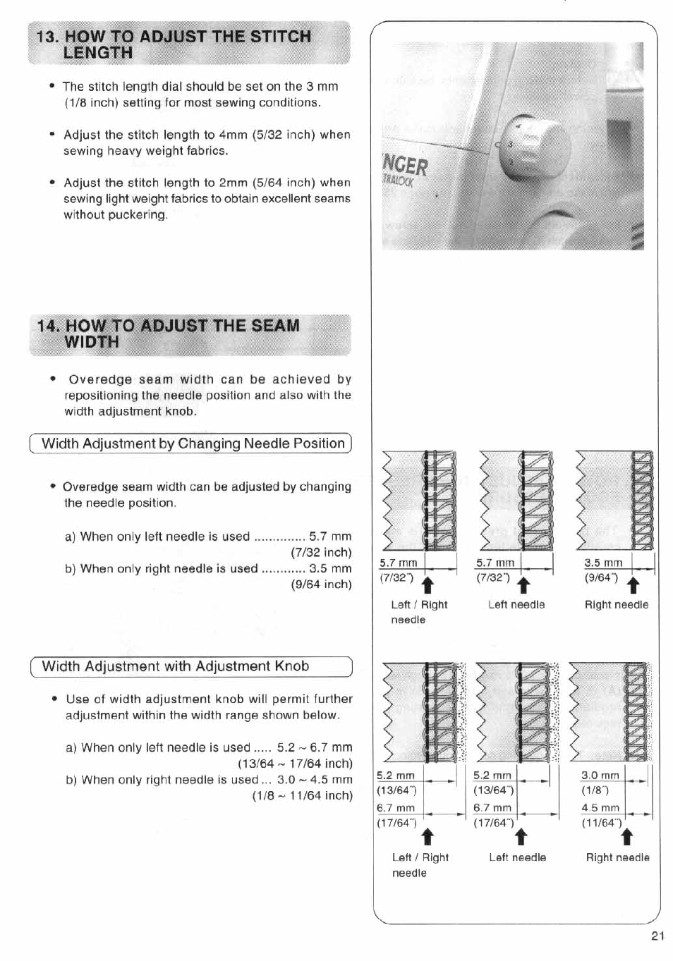 Fia. how to adjust the stitch length, How to adjust the seam width, Width adjustment by changing needle position | F width adjustment with adjustment knob, Width adjustment with adjustment knob, I s : e | SINGER 14SH644 User Manual | Page 22 / 48