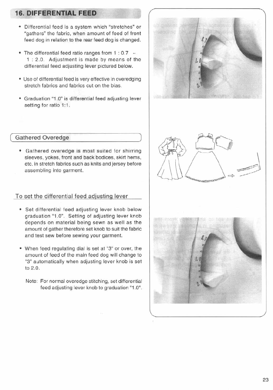 Differential feed, Gathered overedge, To set the^ differential feed adjusting lever | SINGER 14SH644 User Manual | Page 24 / 48