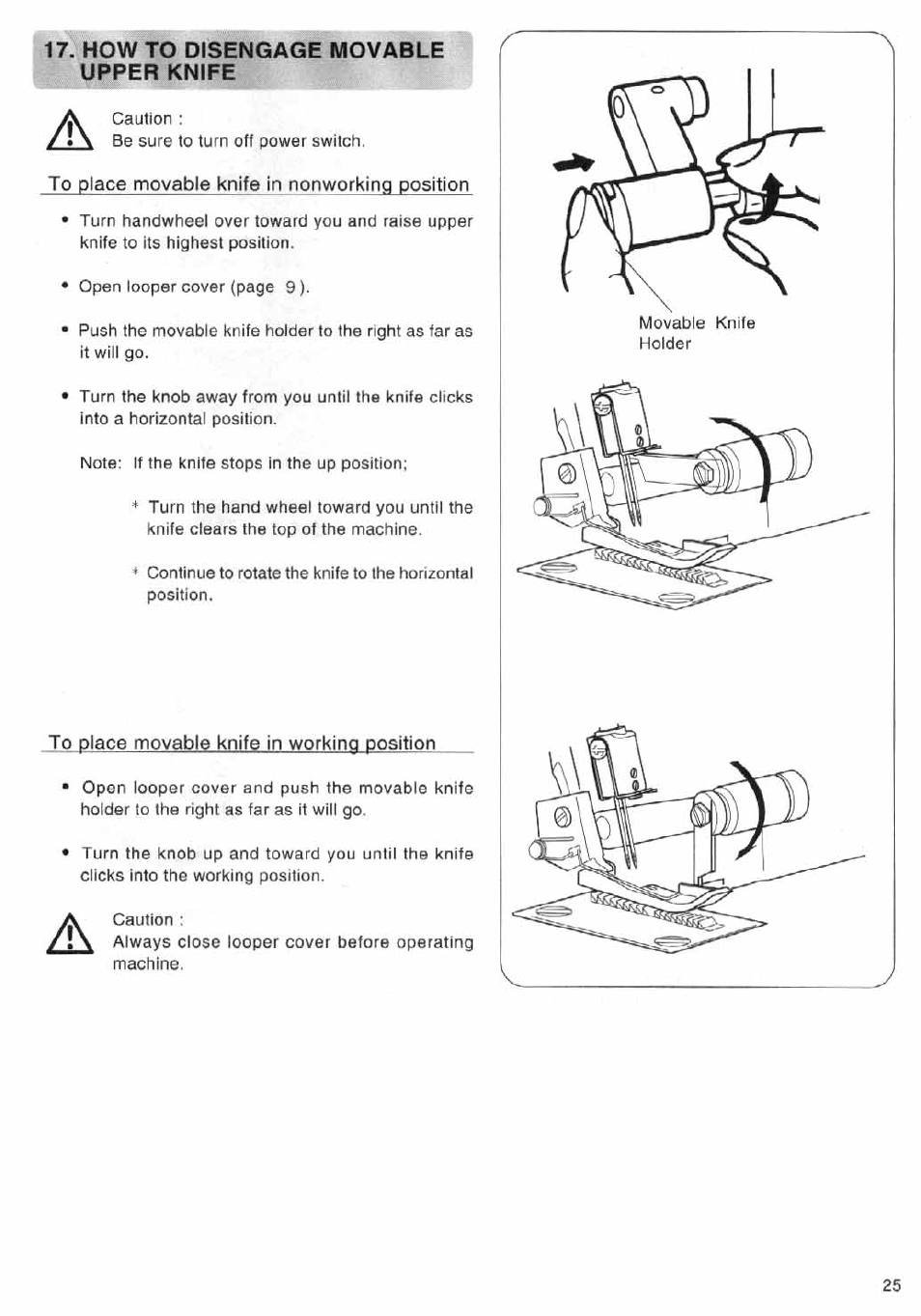 How to disengage movable upper knife, To place movable knife in nonworking position, To place movable knife in working position | SINGER 14SH644 User Manual | Page 26 / 48