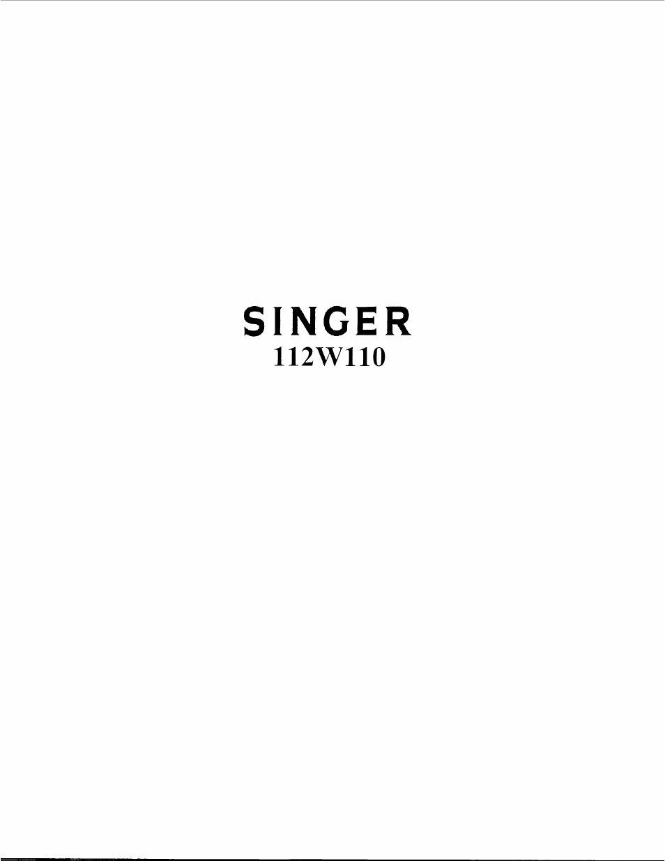 SINGER 112W110 User Manual | 34 pages