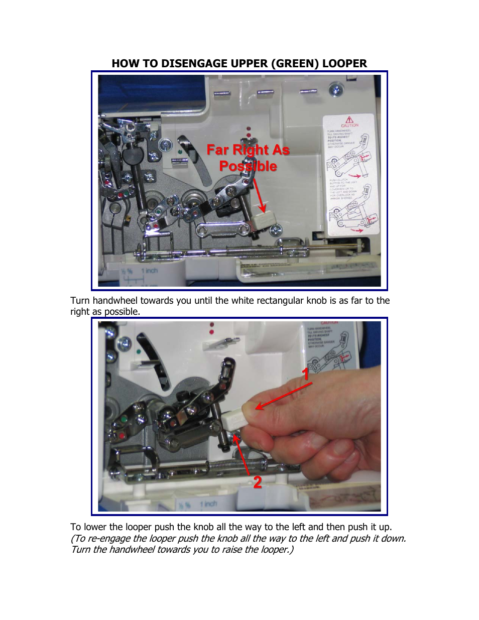Disengage upper looper, How to disengage the upper (green) looper | SINGER 14T957DC User Manual | Page 48 / 48