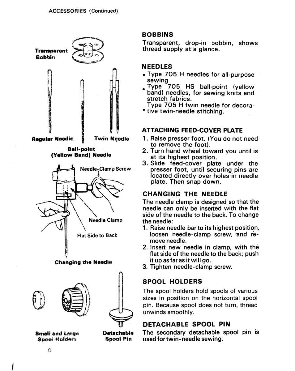 Bobbins, Needles, Attaching feed-cover plate | Changing the needle, Spool holders, Detachable spool pin | SINGER 1021 User Manual | Page 12 / 56