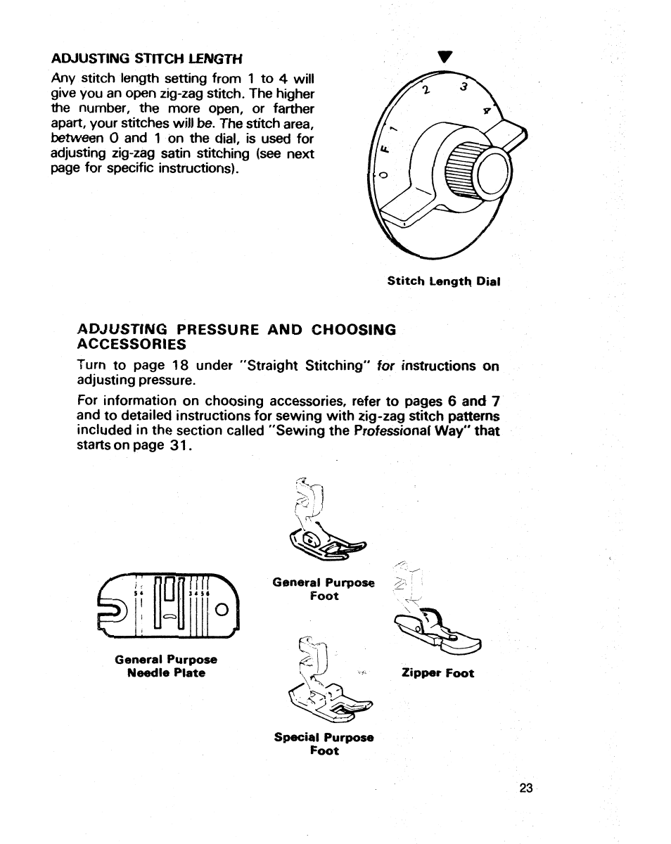 Adjusting stitch length, Adjusting pressure and choosing accessories | SINGER 1021 User Manual | Page 27 / 56