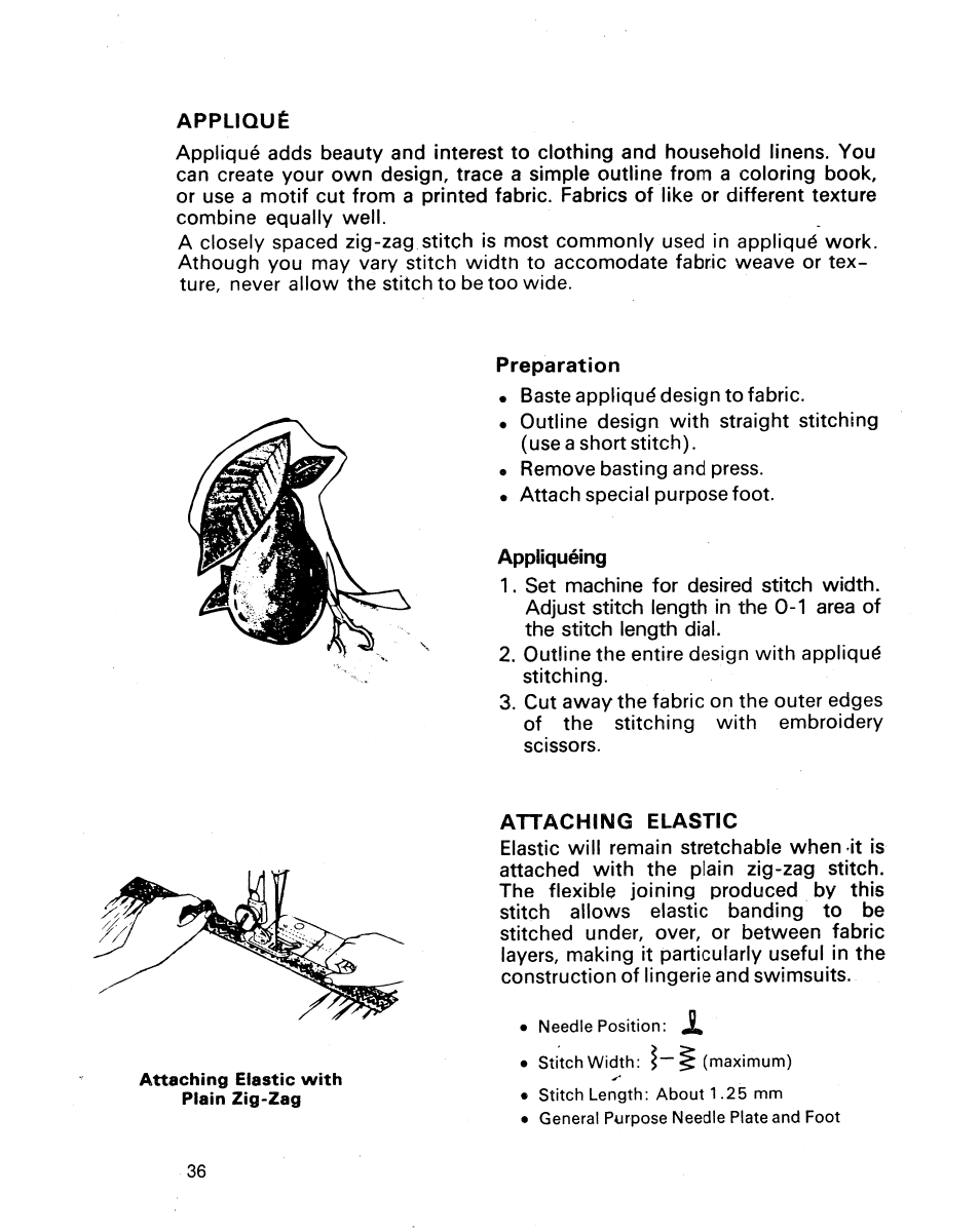 Appliqué, Preparation, Appliquéing | Attaching elastic | SINGER 1021 User Manual | Page 40 / 56