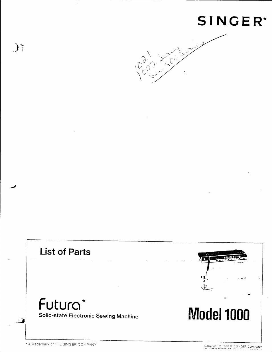 Futura, Solid-state electronic sewing machine, Model 1000 | List of parts | SINGER XL-1000 User Manual | Page 2 / 27