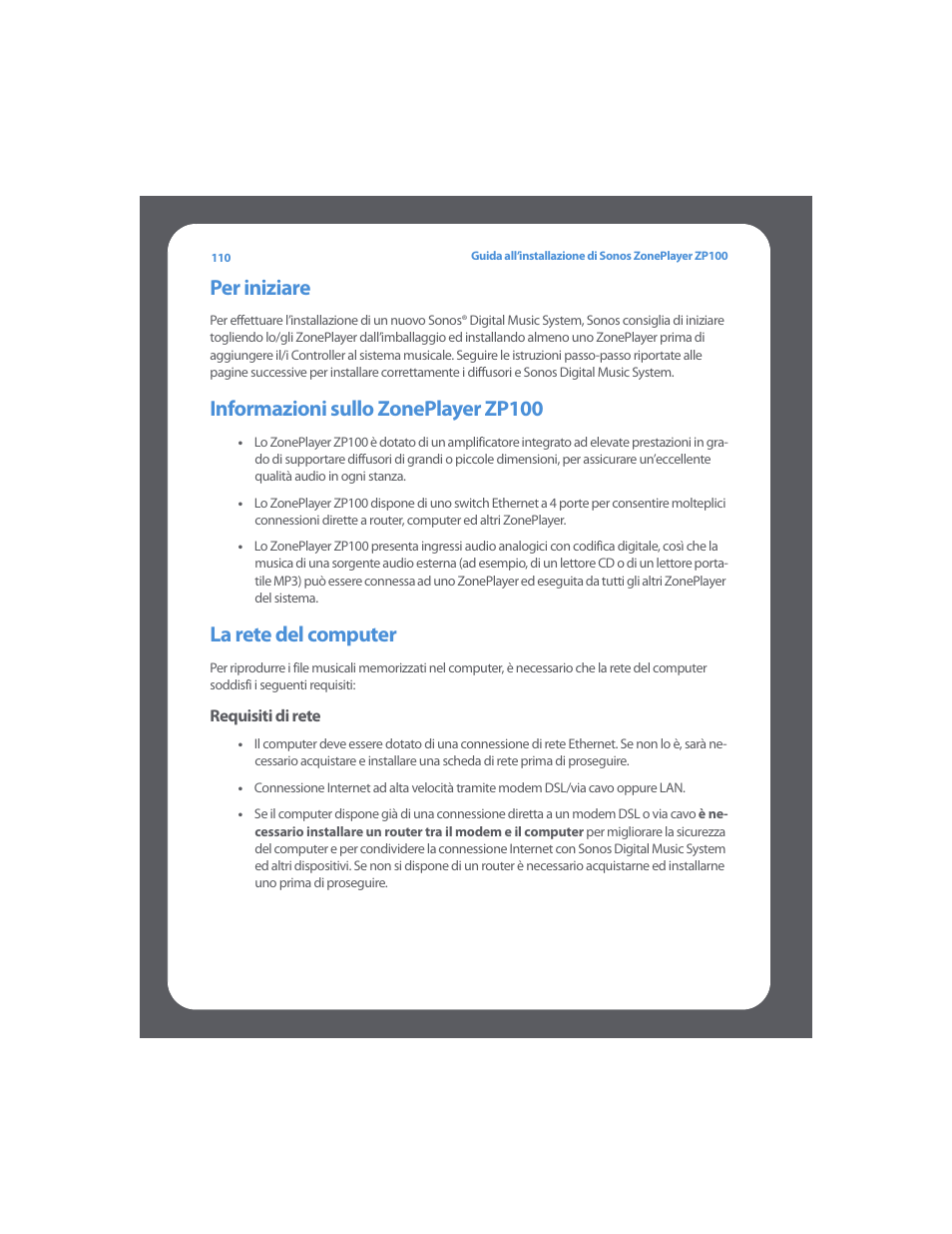 Per iniziare, Informazioni sullo zoneplayer zp100, La rete del computer | Sonos ZonePlayer ZP100 User Manual | Page 114 / 132