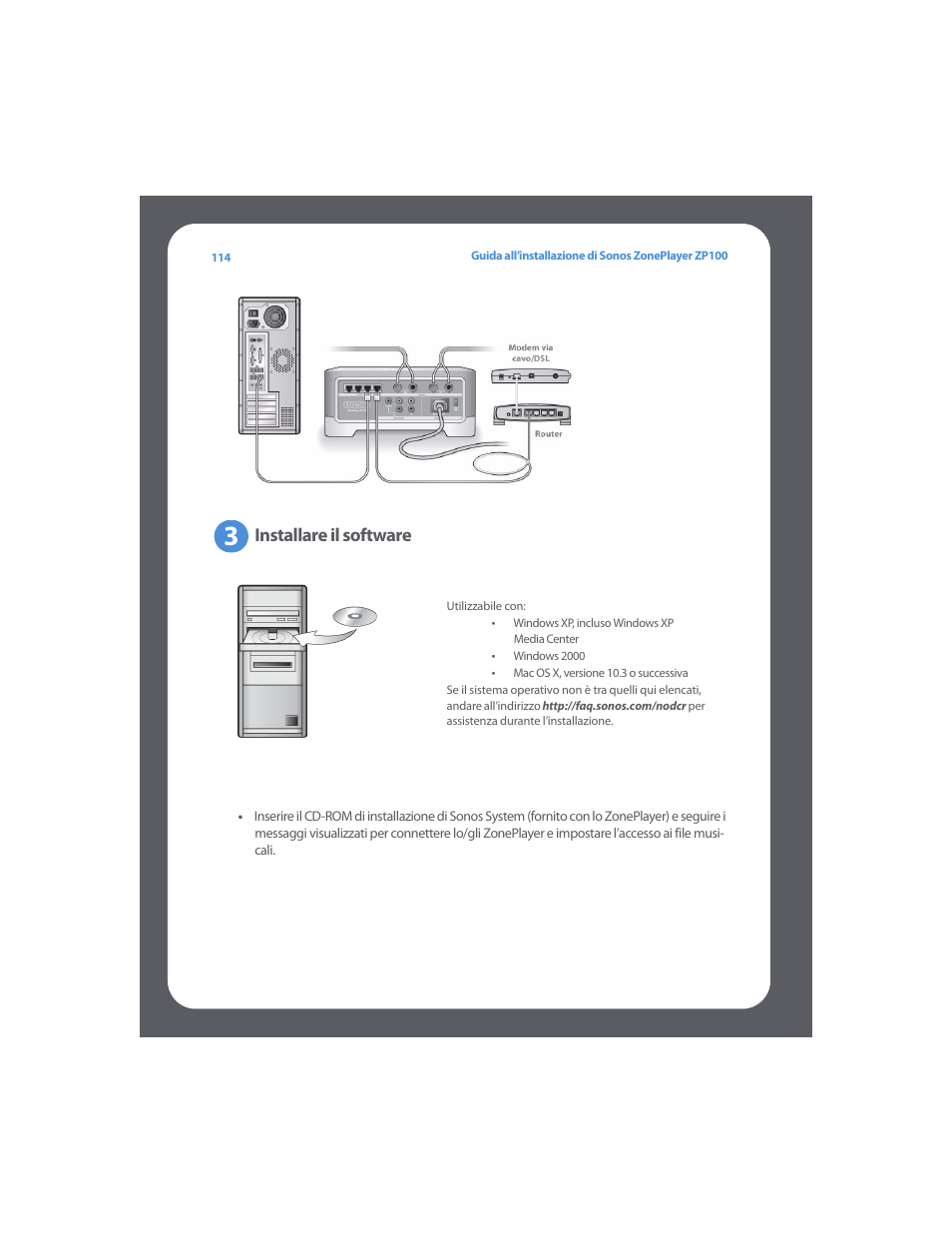 Installare il software | Sonos ZonePlayer ZP100 User Manual | Page 118 / 132