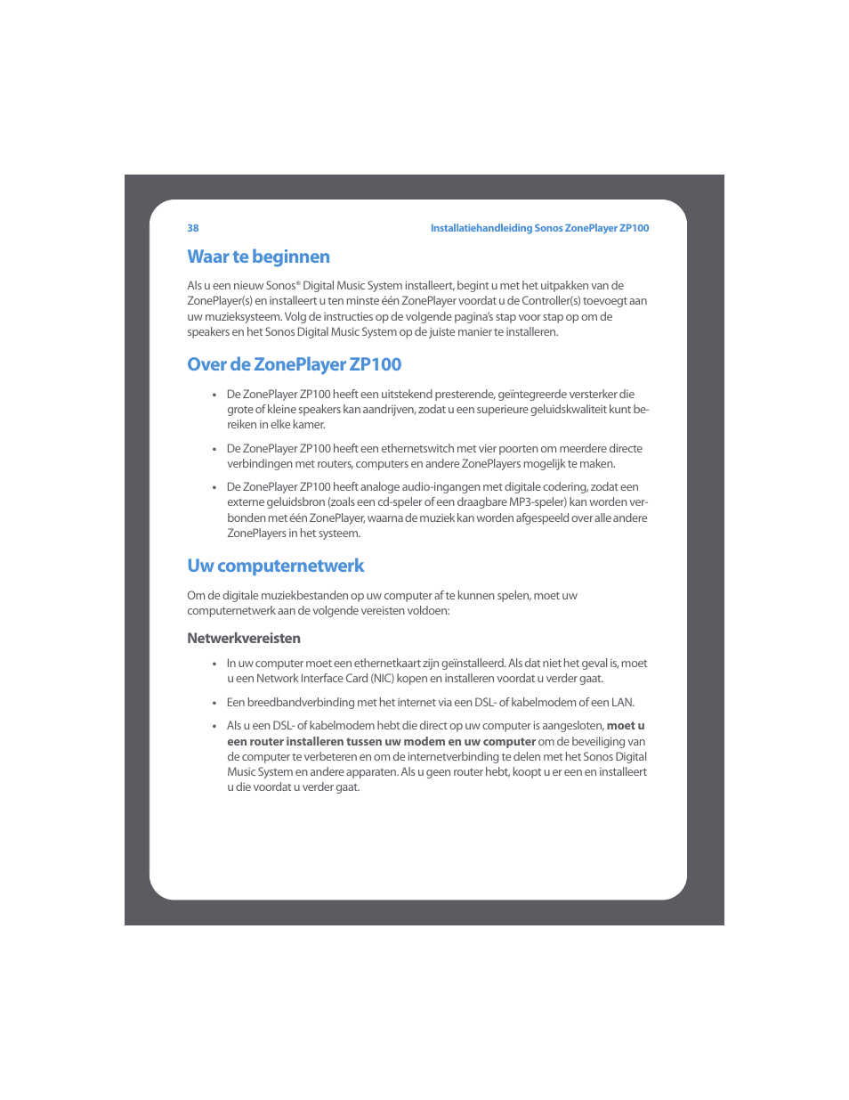 Waar te beginnen, Over de zoneplayer zp100, Uw computernetwerk | Sonos ZonePlayer ZP100 User Manual | Page 42 / 132