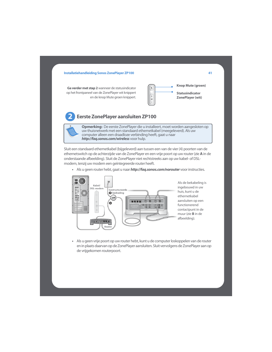 Eerste zoneplayer aansluiten zp100 | Sonos ZonePlayer ZP100 User Manual | Page 45 / 132