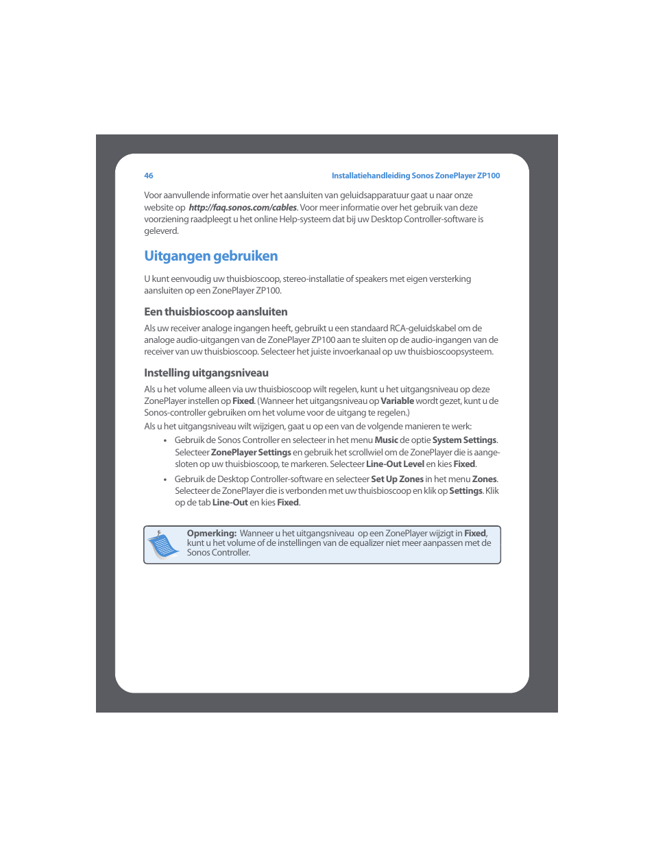 Uitgangen gebruiken | Sonos ZonePlayer ZP100 User Manual | Page 50 / 132