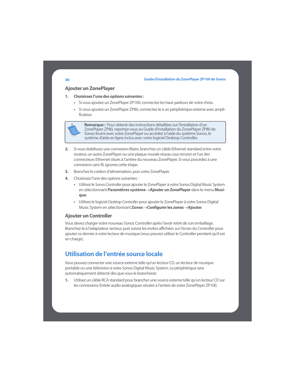 Utilisation de l’entrée source locale | Sonos ZonePlayer ZP100 User Manual | Page 84 / 132