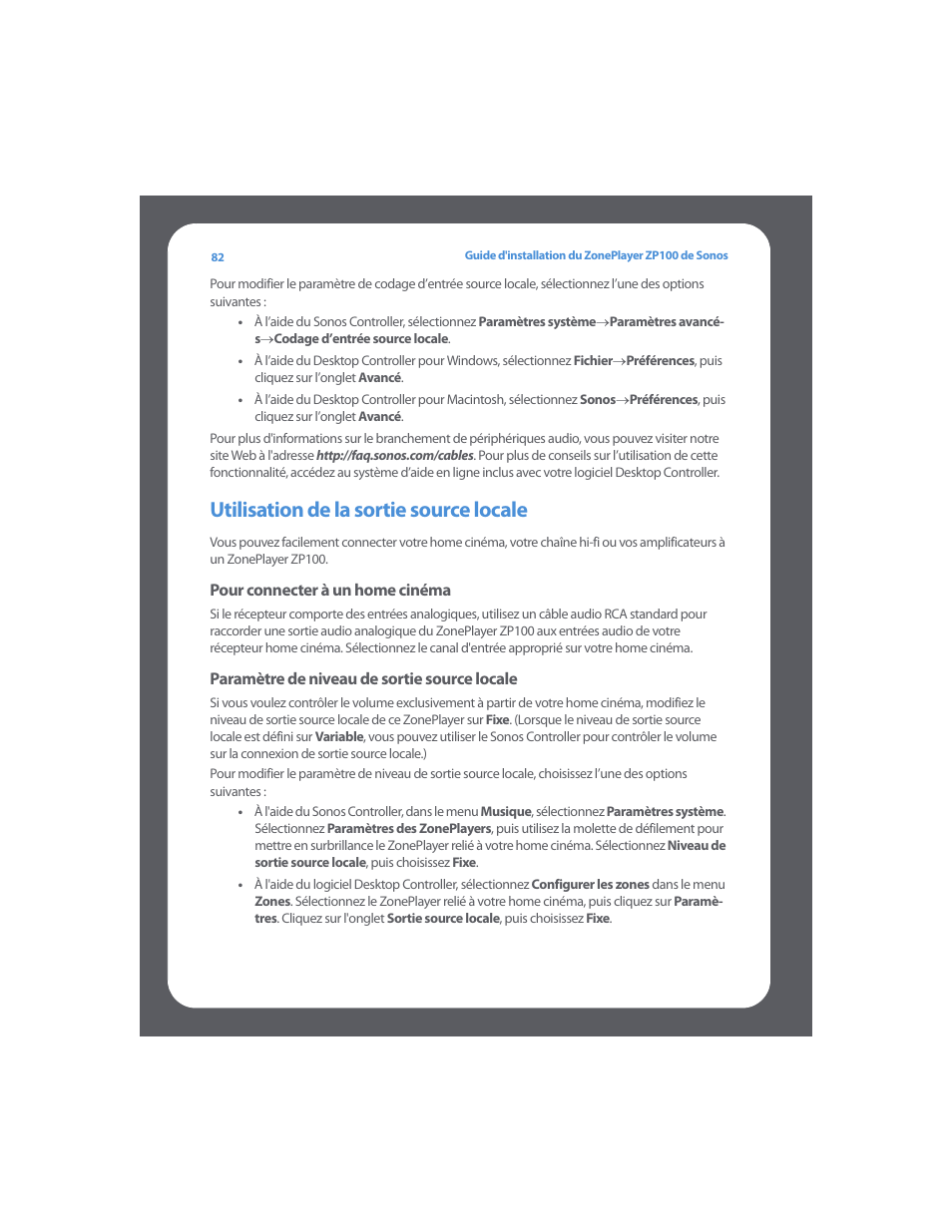 Utilisation de la sortie source locale | Sonos ZonePlayer ZP100 User Manual | Page 86 / 132