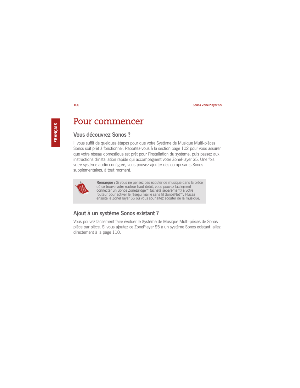 Pour commencer, Vous découvrez sonos, Ajout à un système sonos existant | Sonos ZonePlayer S5 User Manual | Page 107 / 180