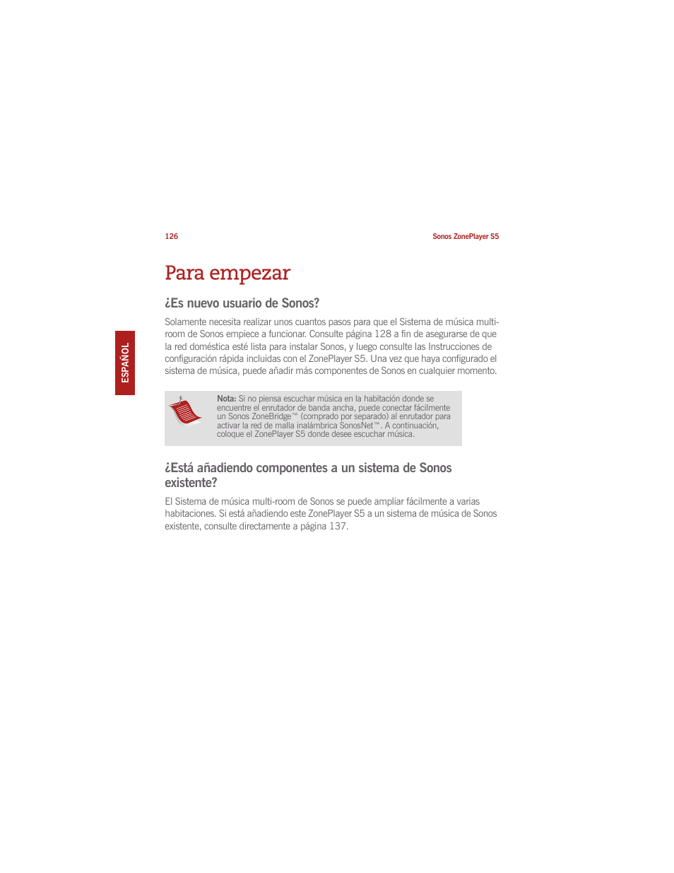 Para empezar, Es nuevo usuario de sonos | Sonos ZonePlayer S5 User Manual | Page 132 / 180