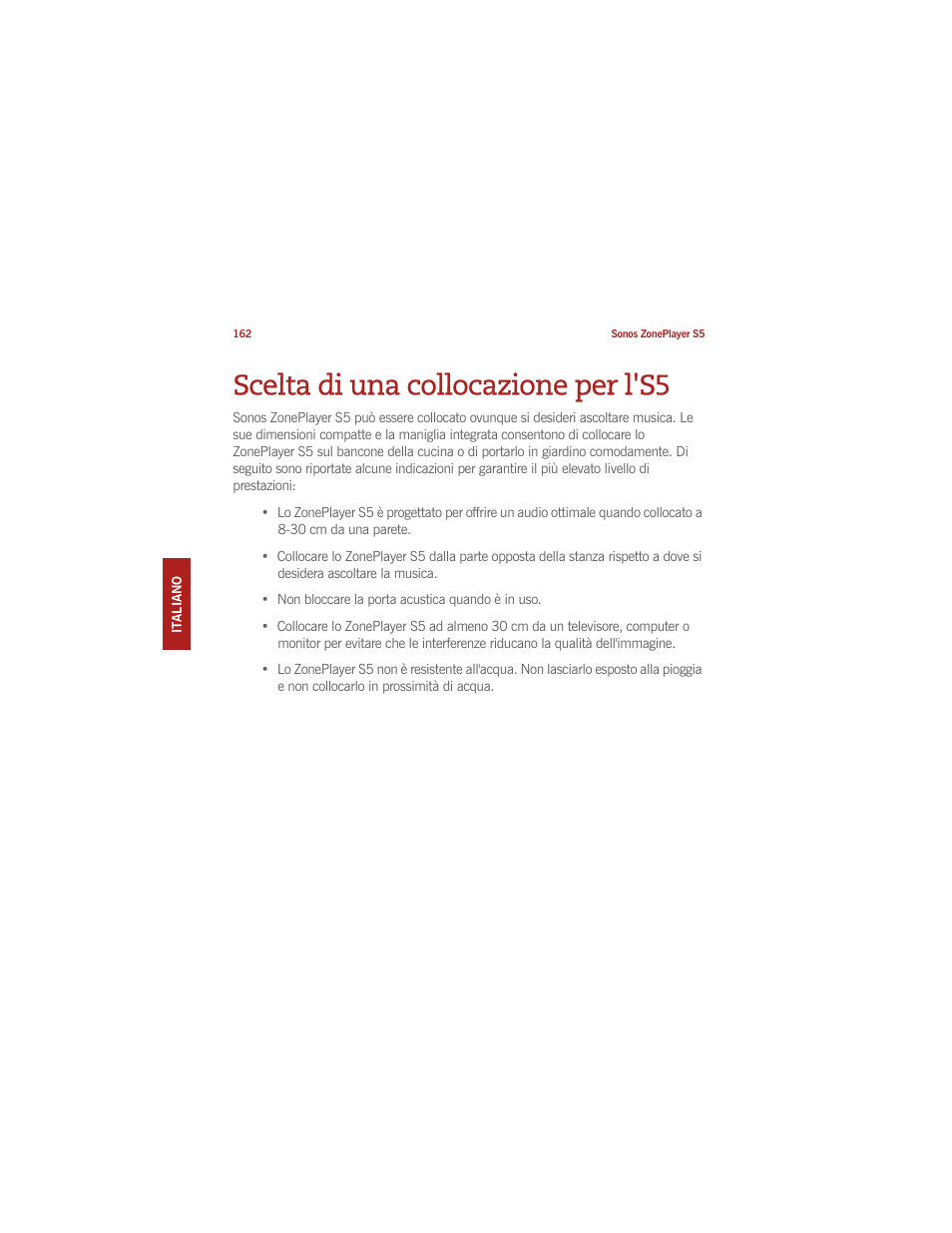 Scelta di una collocazione per l's5 | Sonos ZonePlayer S5 User Manual | Page 167 / 180