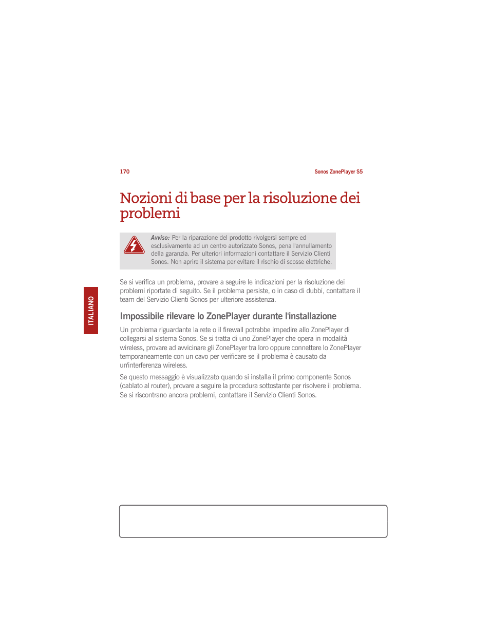 Nozioni di base per la risoluzione dei problemi | Sonos ZonePlayer S5 User Manual | Page 175 / 180