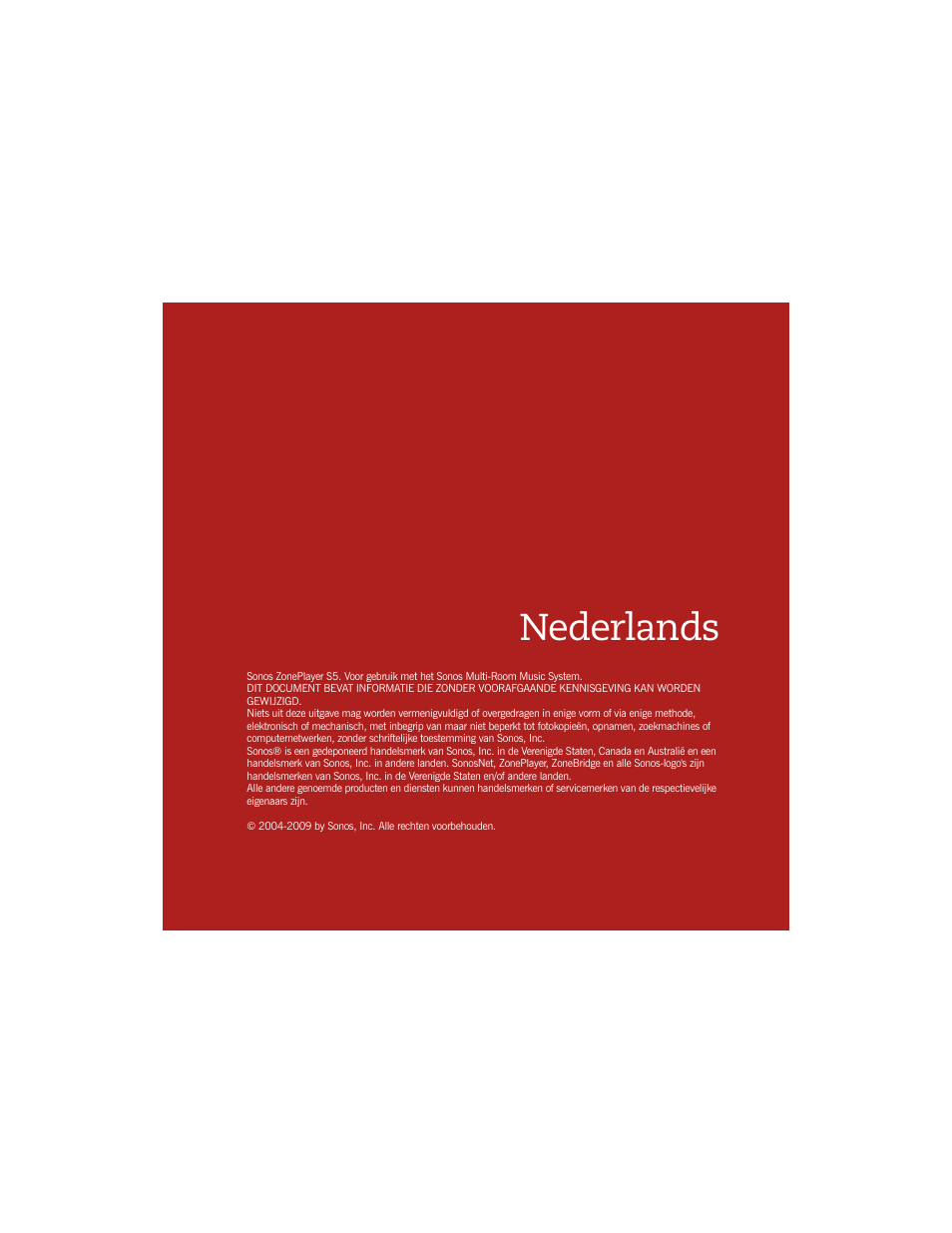 Nederlands | Sonos ZonePlayer S5 User Manual | Page 59 / 180