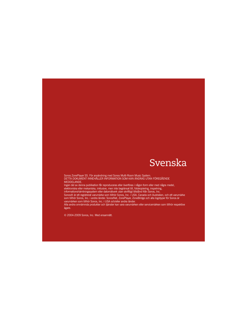 Svenska | Sonos ZonePlayer S5 User Manual | Page 84 / 180