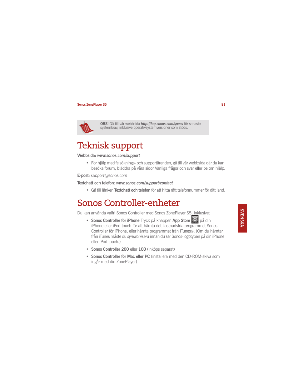 Teknisk support, Sonos controller-enheter | Sonos ZonePlayer S5 User Manual | Page 88 / 180