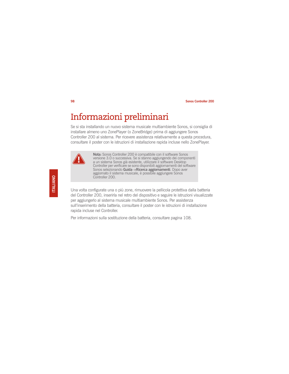 Informazioni preliminari | Sonos CONTROLLER 200 User Manual | Page 108 / 122