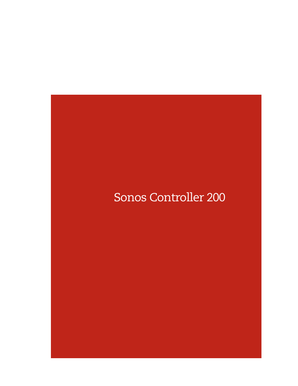 Sonos CONTROLLER 200 User Manual | Page 11 / 122
