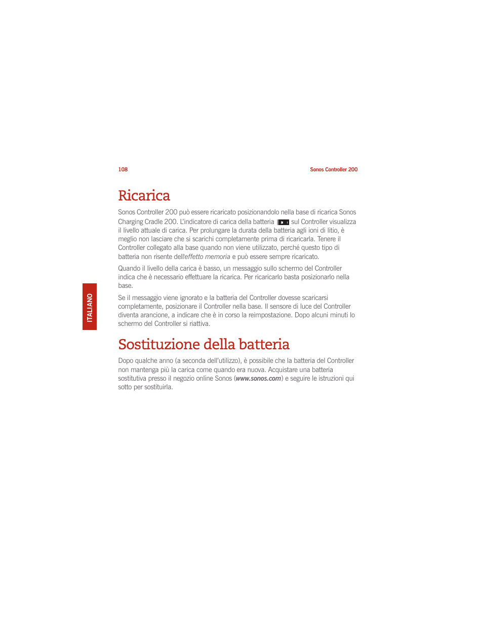 Ricarica, Sostituzione della batteria | Sonos CONTROLLER 200 User Manual | Page 118 / 122