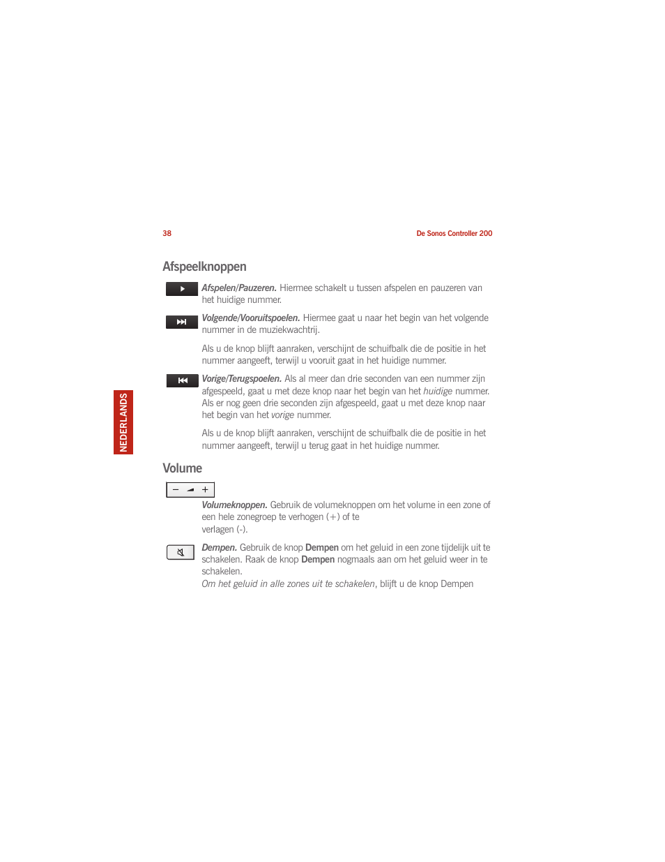 Afspeelknoppen, Volume | Sonos CONTROLLER 200 User Manual | Page 48 / 122
