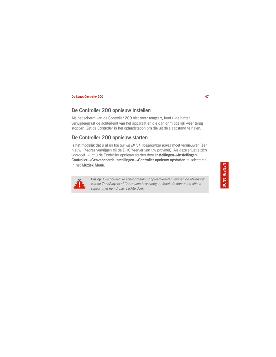 De controller 200 opnieuw instellen, De controller 200 opnieuw starten | Sonos CONTROLLER 200 User Manual | Page 57 / 122