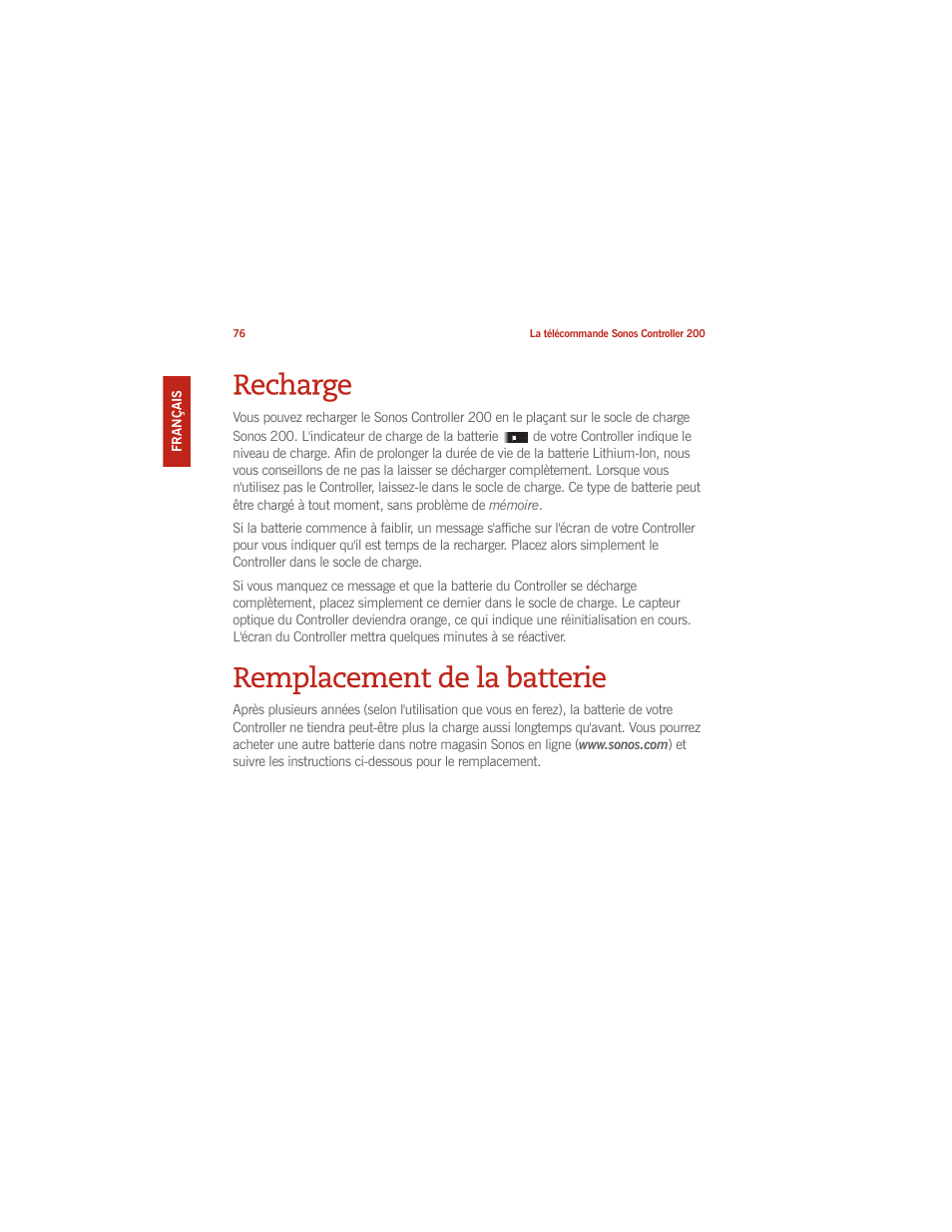 Recharge, Remplacement de la batterie | Sonos CONTROLLER 200 User Manual | Page 86 / 122